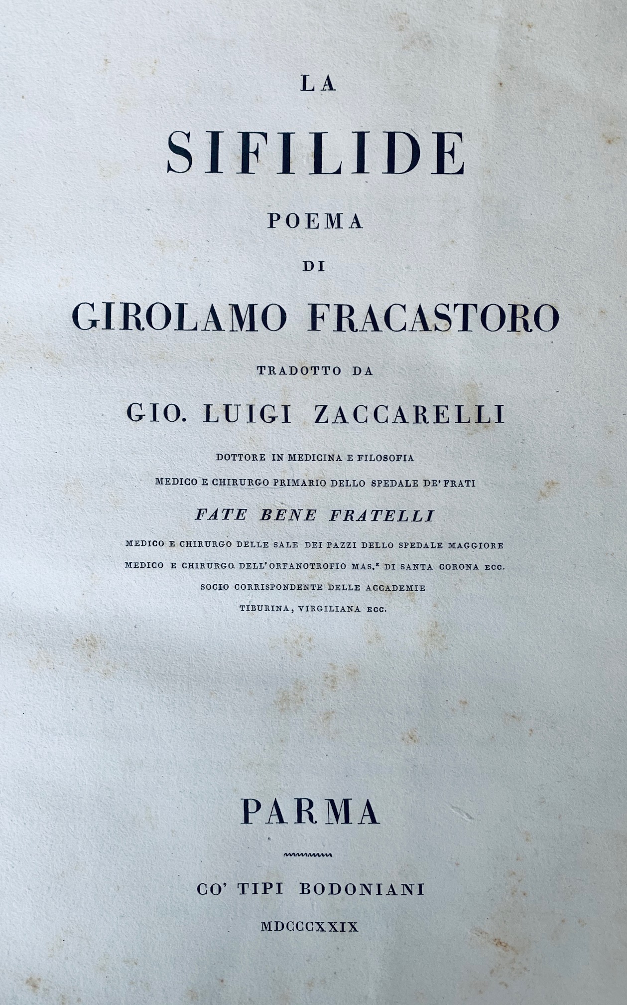 La Sifilide, poema. Tradotto da Gio. Luigi Zaccarelli