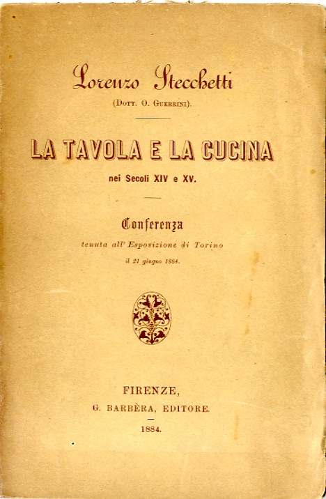 La tavola e la cucina nei secoli XIV e XV