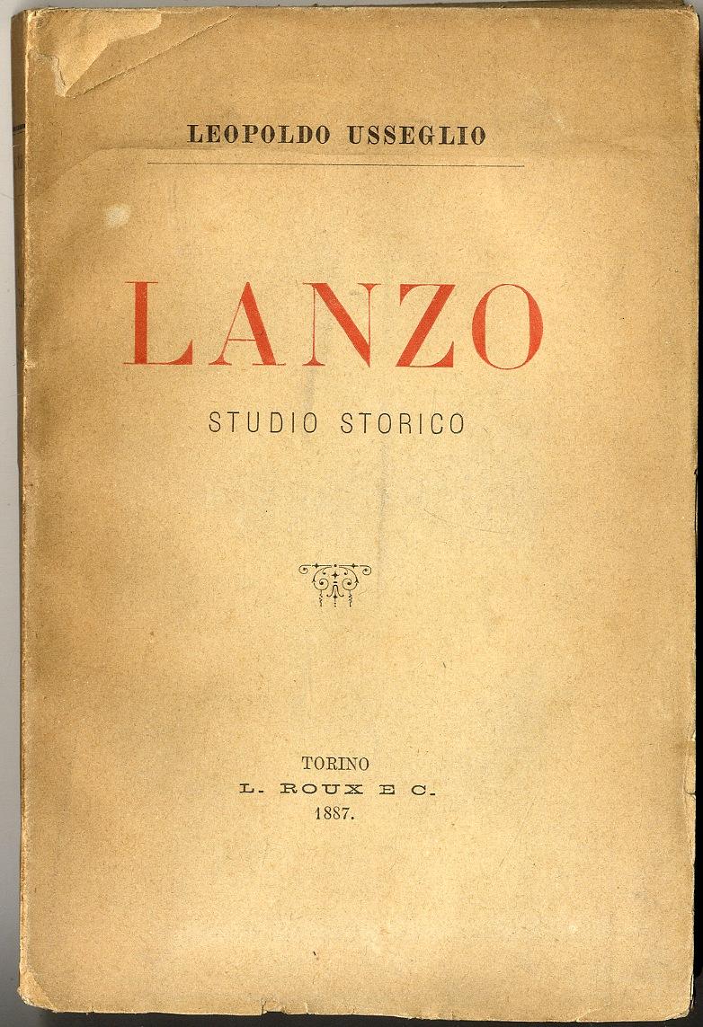 Lanzo. Studio storico.