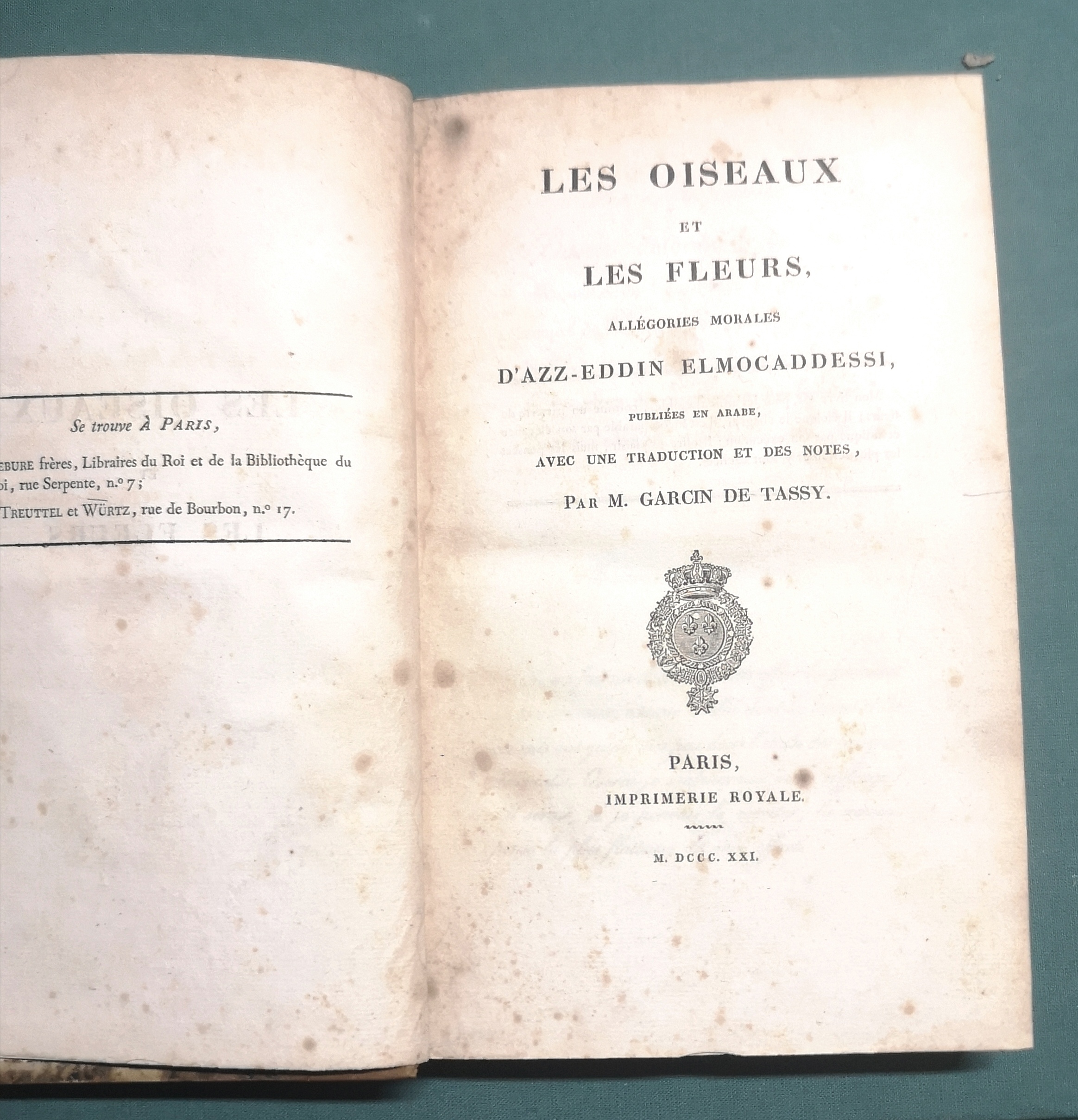 Les Oiseaux et les fleurs. All&amp;eacute;gories morale d'Azz-Eddin Elmocaddessi, publi&amp;eacute;es …