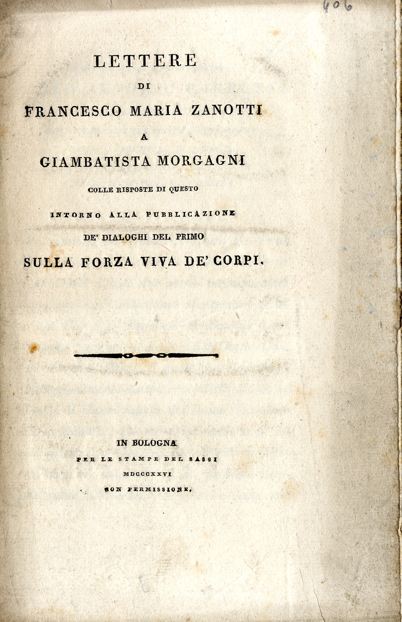Lettere di Francesco Maria Zanotti a Giambattista Morgagni colle risposte …