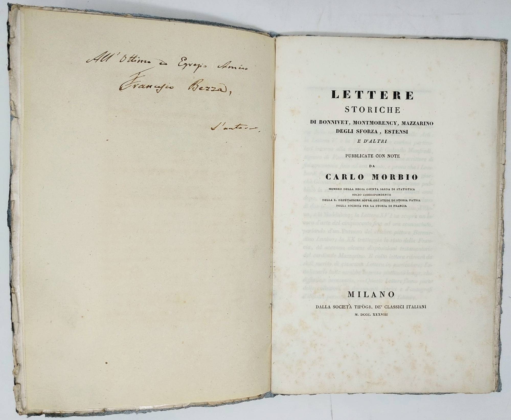 Lettere storiche di Bonnivet, Montmorency, Mazzarino, degli Sforza, Estensi e …