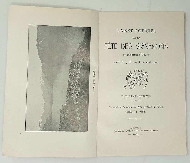 Livret Officiel de la F&amp;ecirc;te des Vignerons se c&amp;eacute;l&amp;eacute;brant &amp;agrave; …