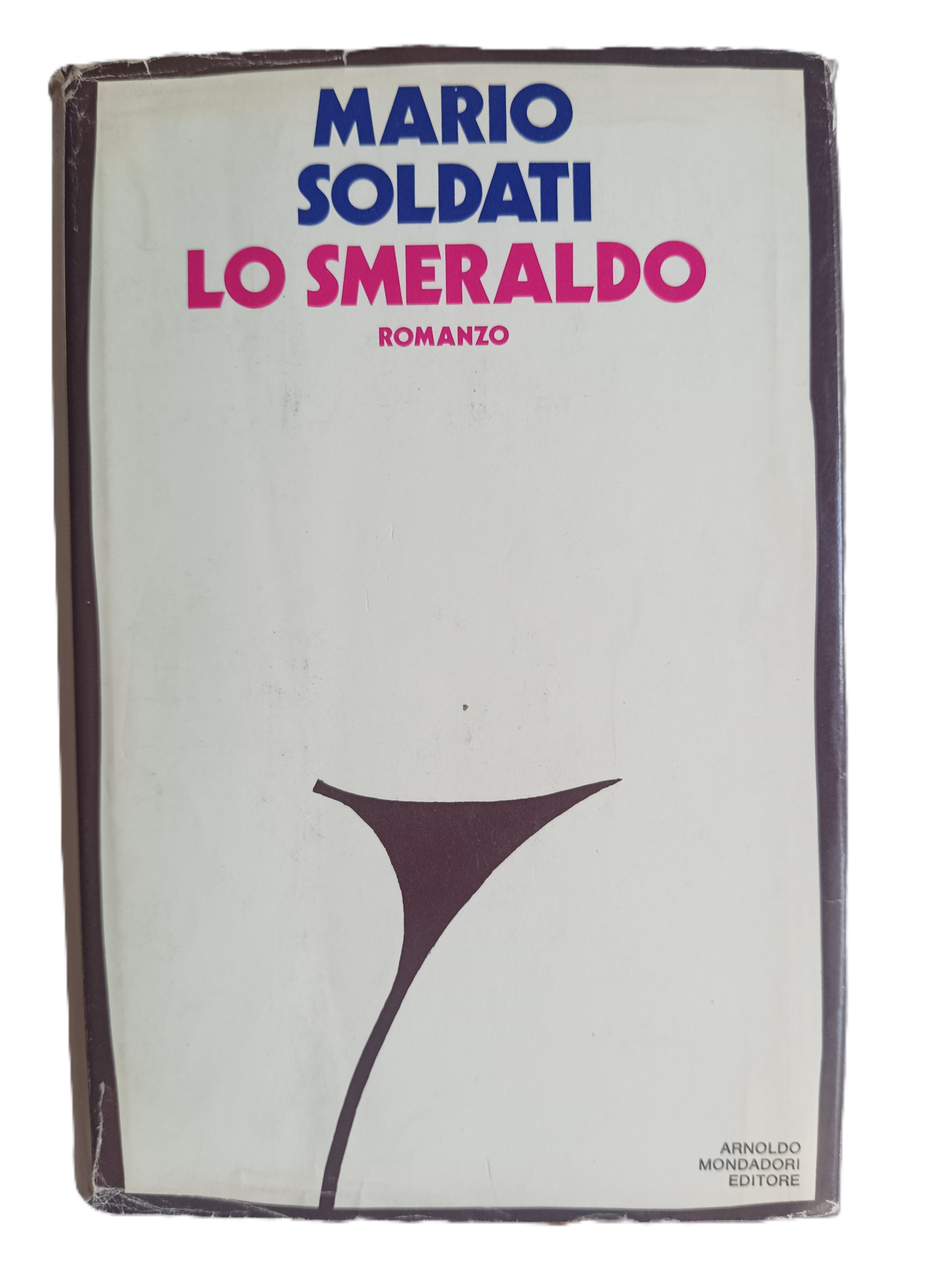Lo smeraldo. Romanzo.