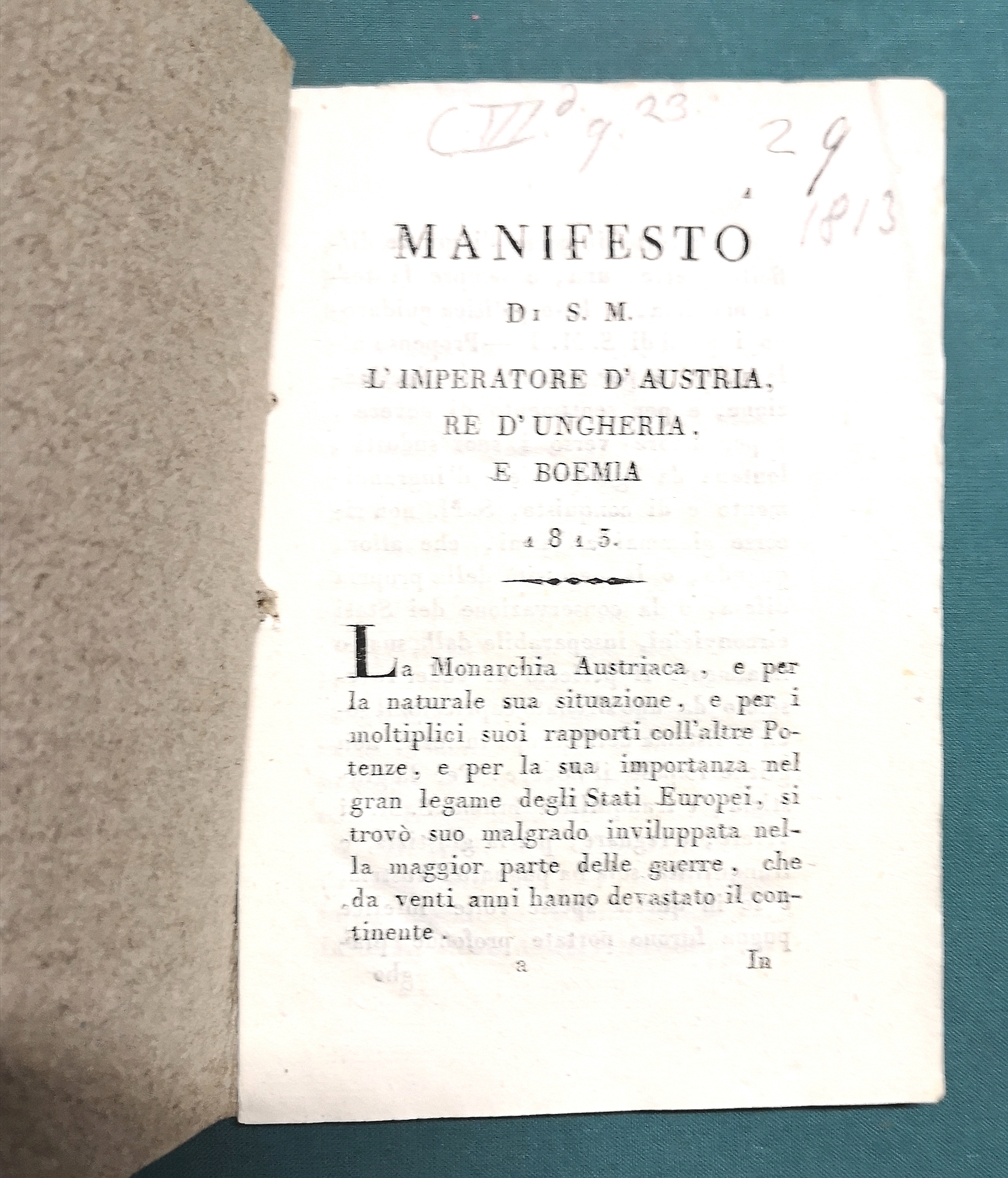 Manifesto di S. M. l'imperatore d'Austria, re d'Ungheria, e Boemia …