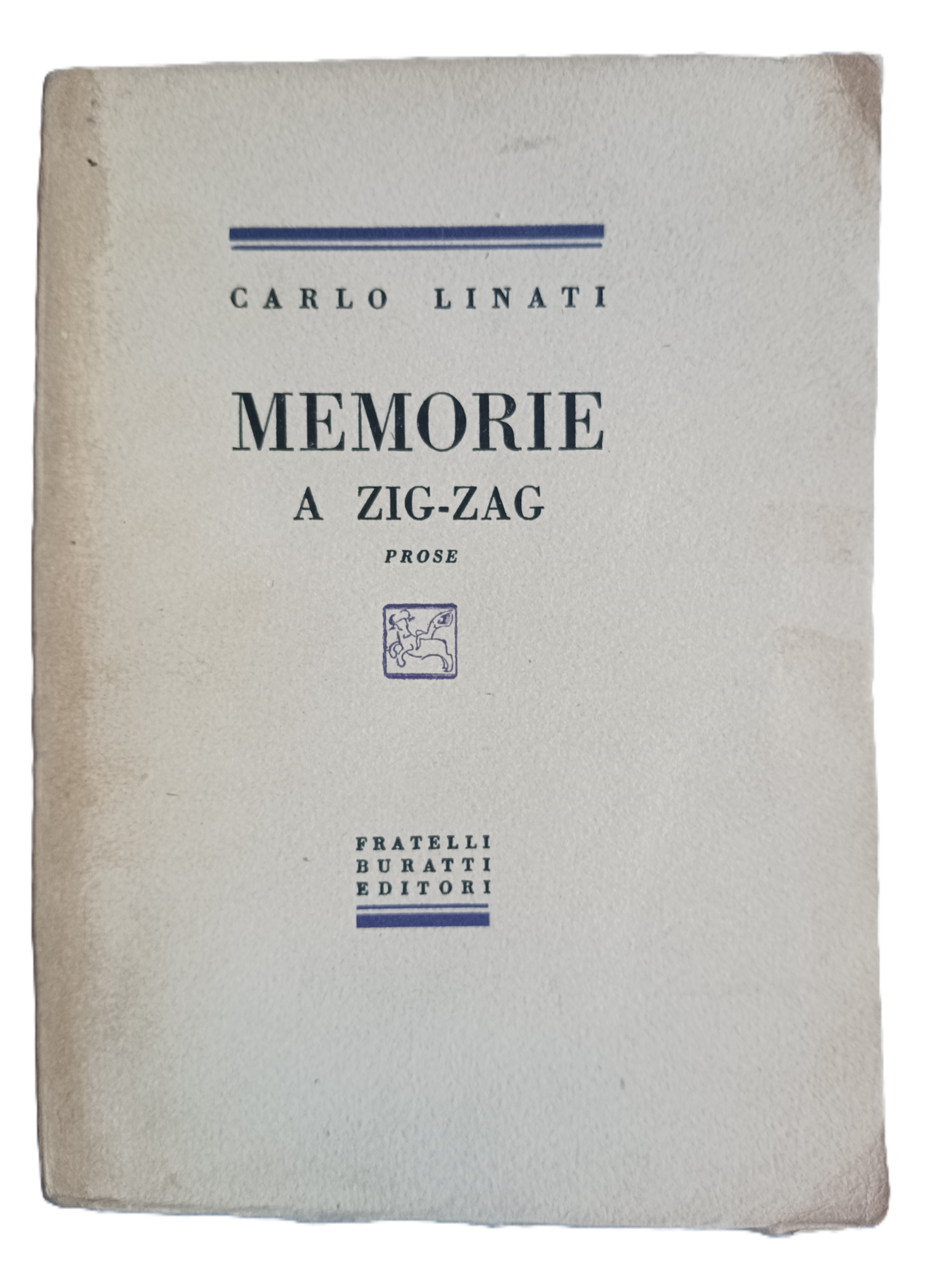Memorie a Zig-Zag. Prose. (Esemplare stampato su carta a mano).