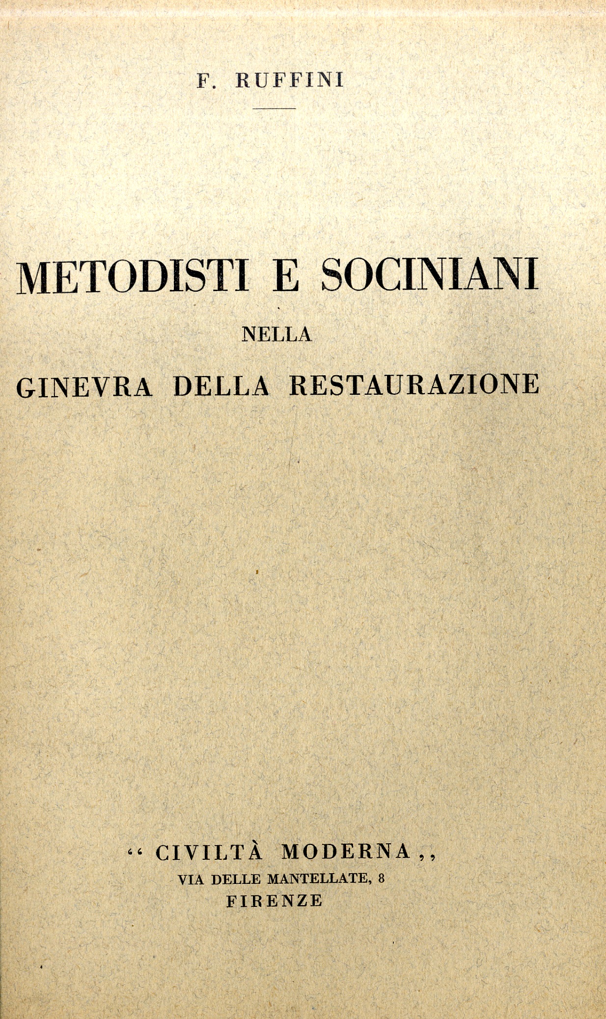 Metodisti e Sociniani nella Ginevra della Restaurazione