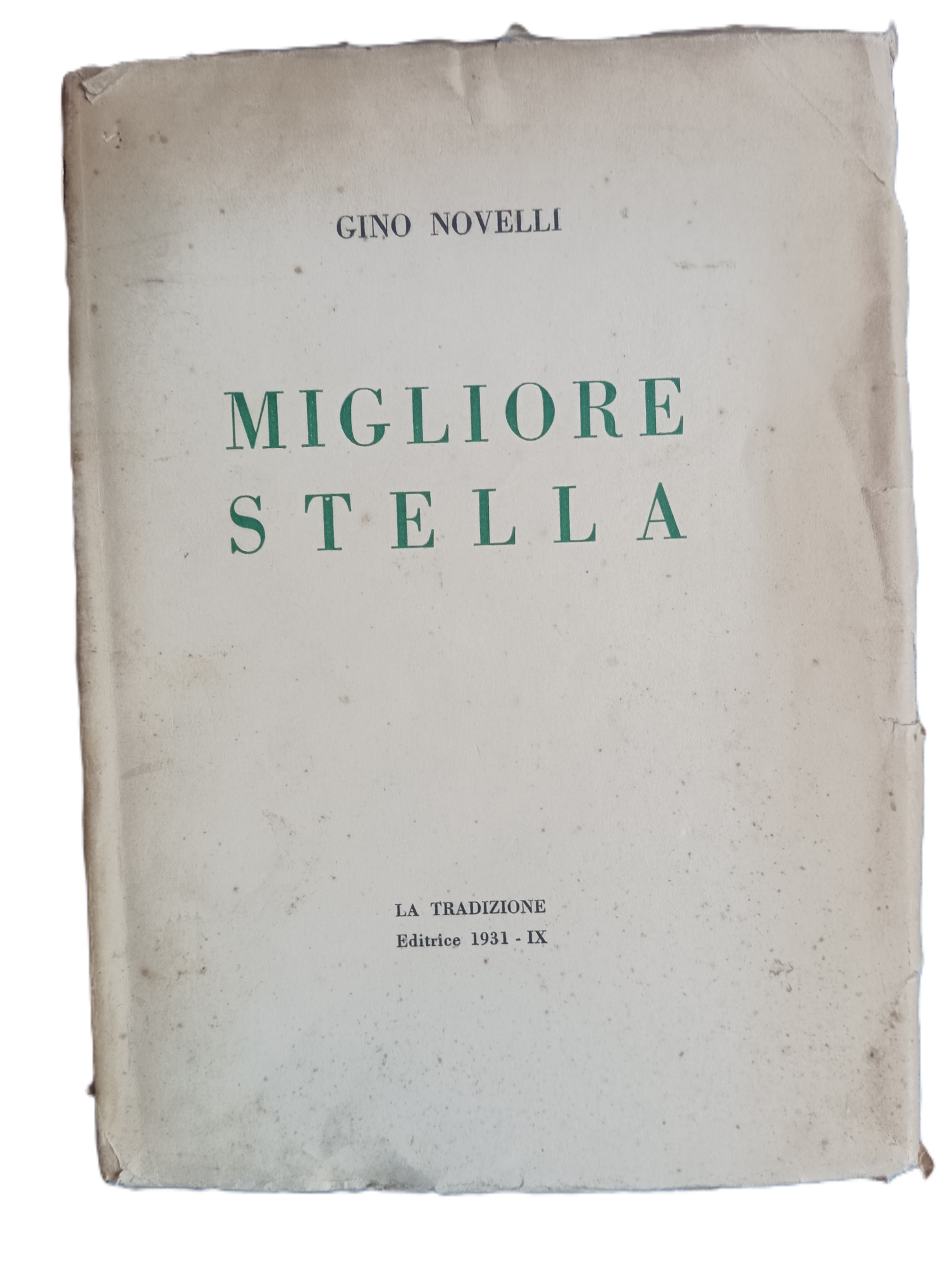 Migliore stella.&amp;nbsp;Con una lettera su religiosit&amp;agrave; e forma di Pietro …