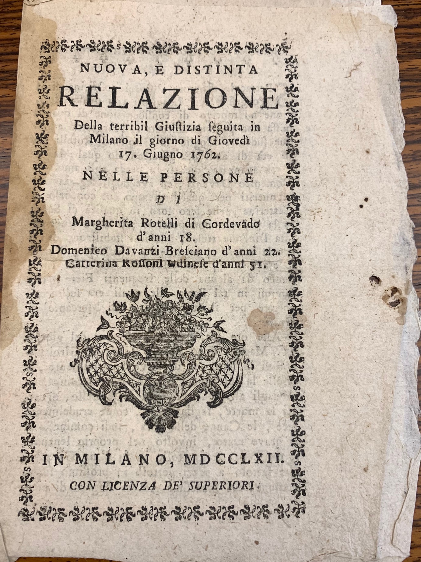 Nuova, e distinta relazione Della terribil Giustizia seguita in Milano …