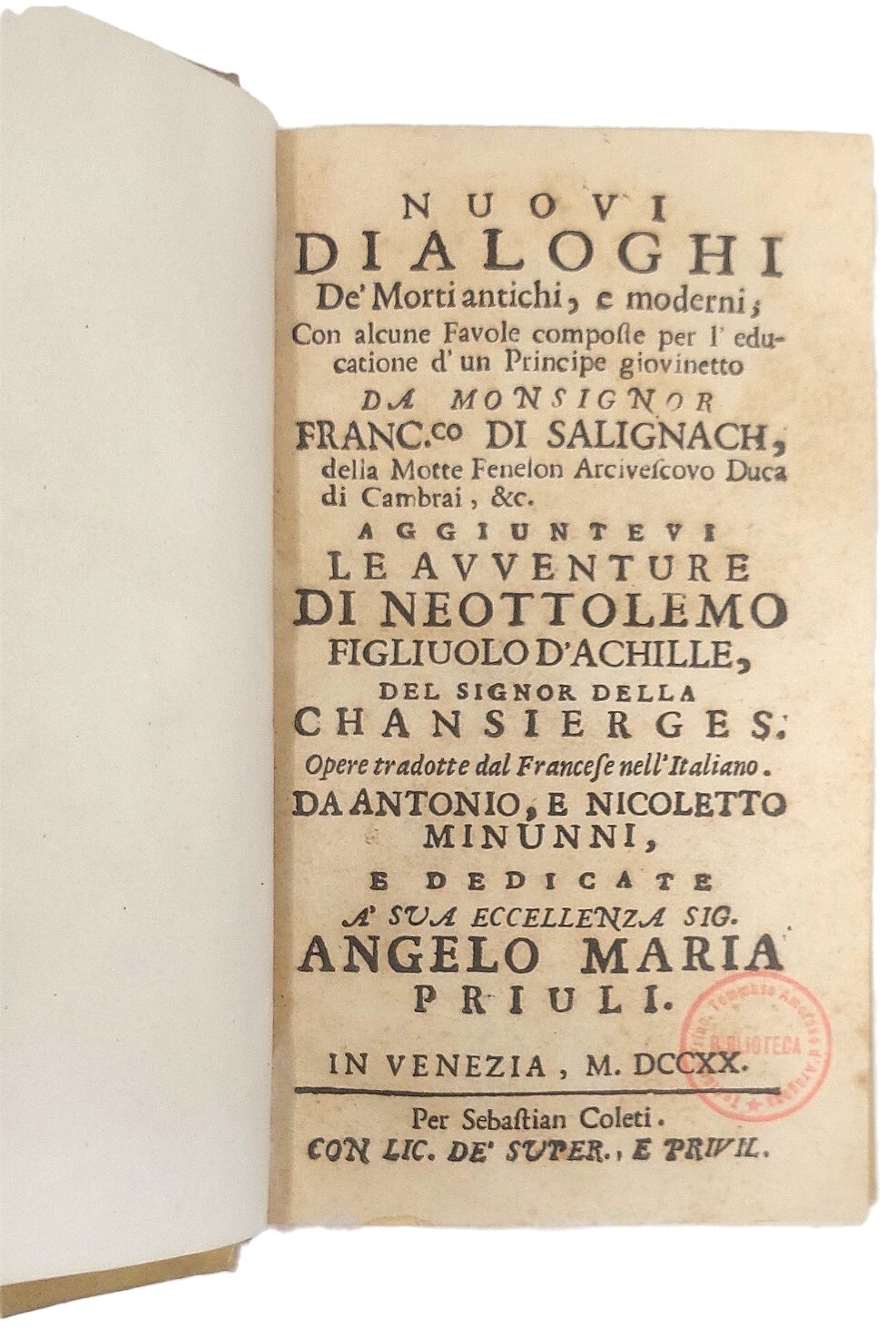 Nuovi Dialoghi de' Morti antichi e moderni, con alcune Favole …