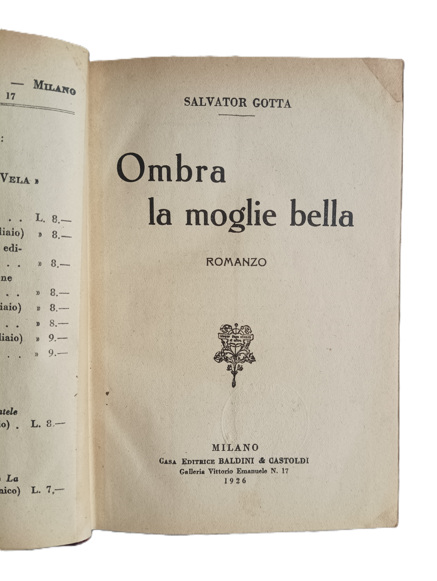 Ombra la moglie bella. Romanzo.