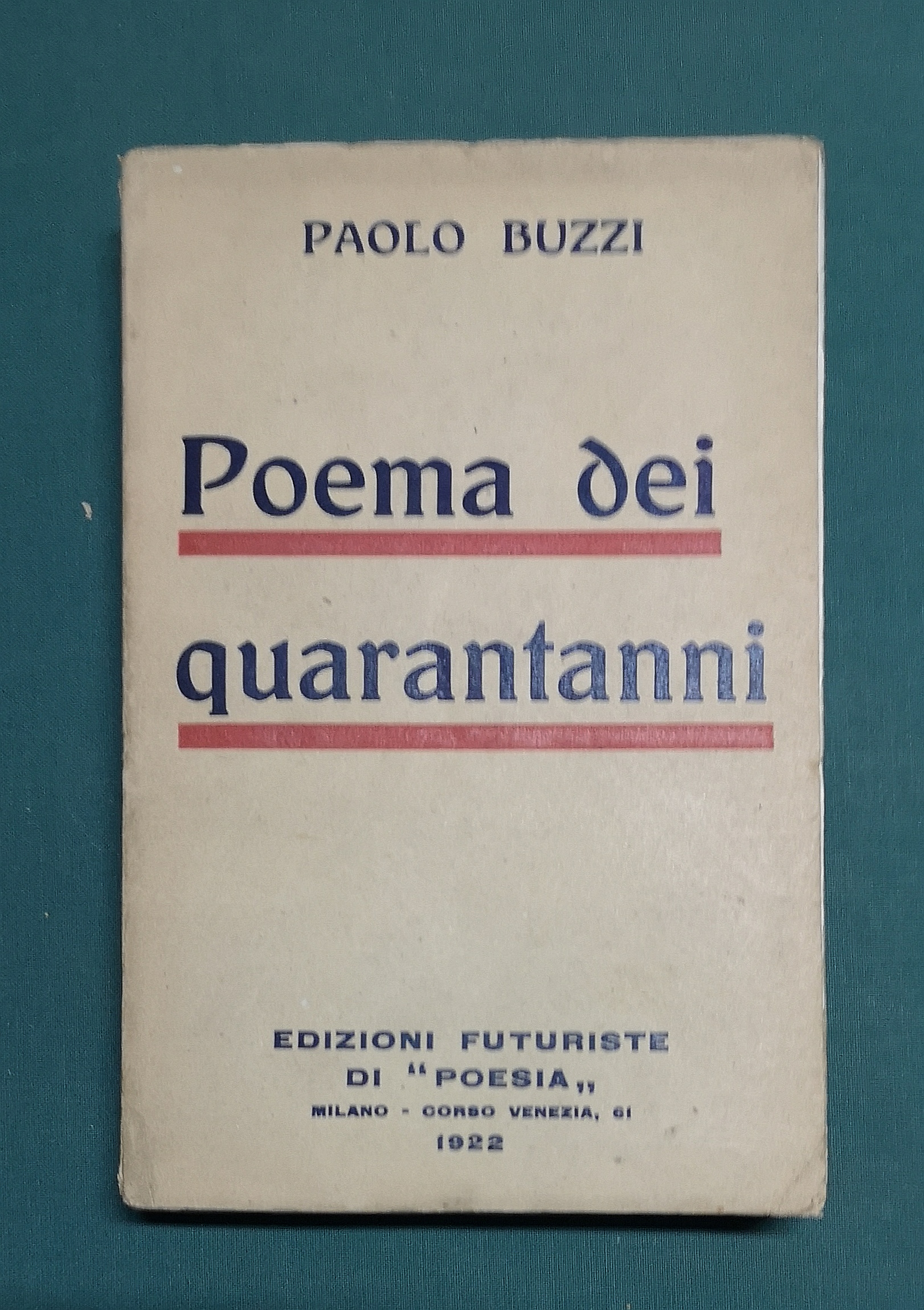 Poema dei quarantanni.