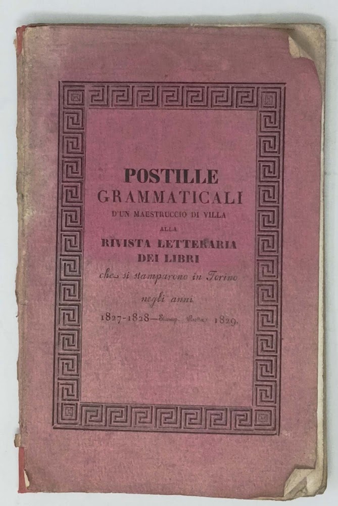 POSTILLE GRAMMATICALI d'un maestruccio di Villa alla rivista letteraria dei …