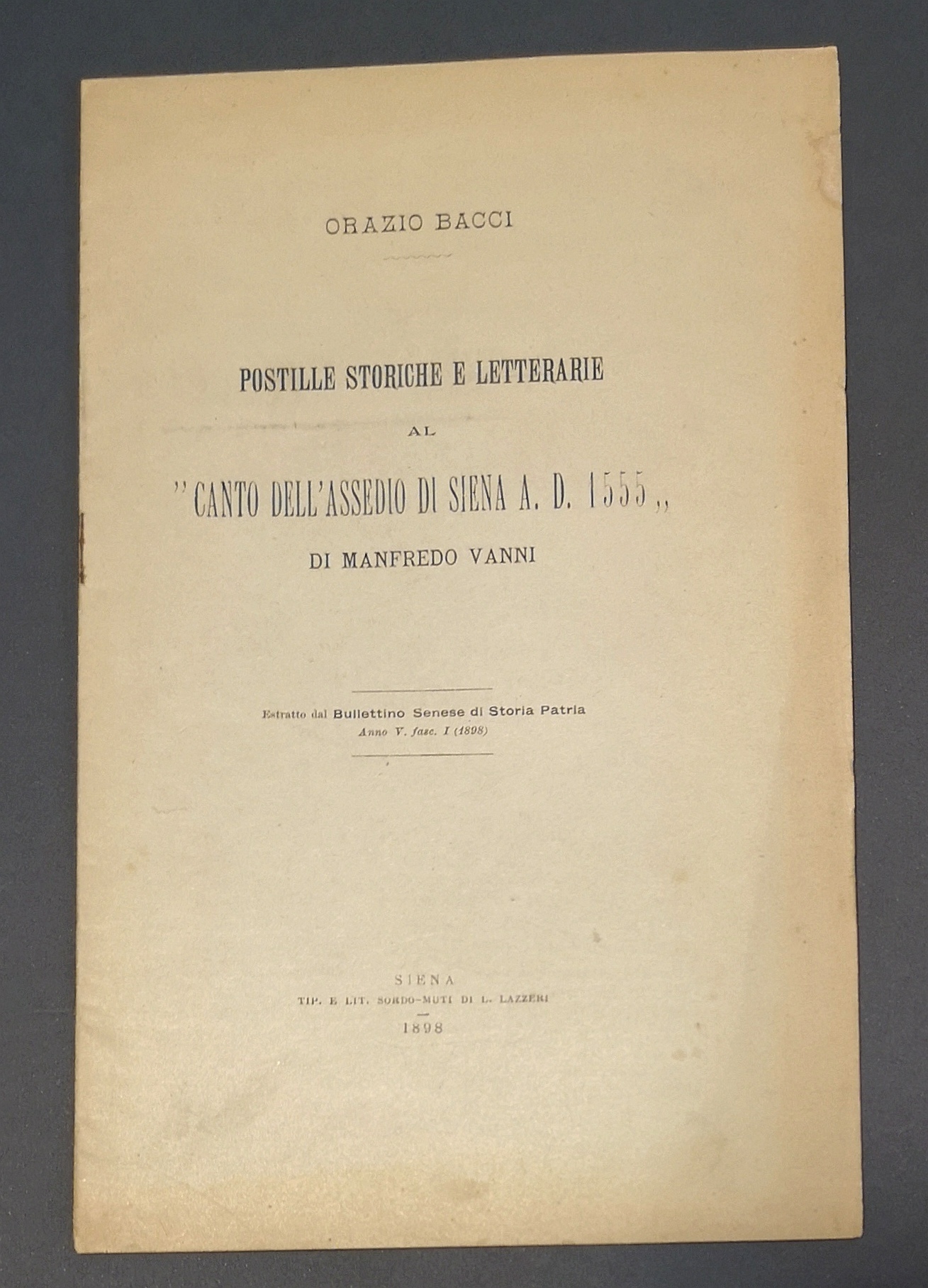 Postille storiche e letterarie al &amp;laquo;canto dell' assedio in Siena …