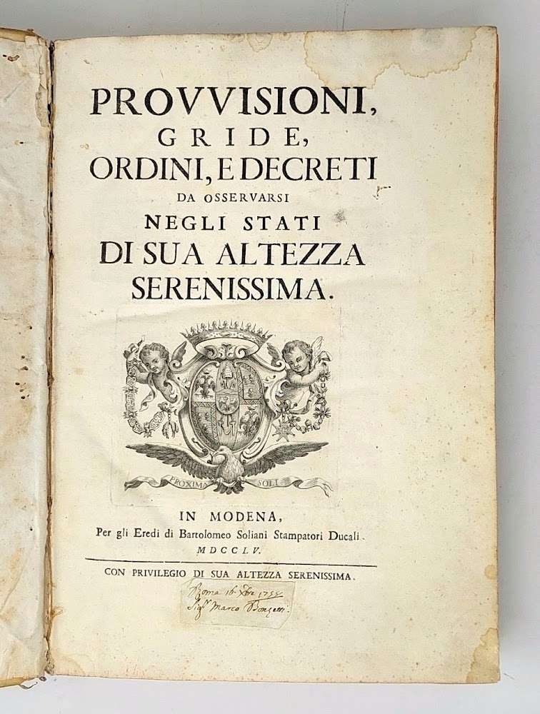 Provvisioni, gride, ordini, e decreti da osservarsi negli Stati di …