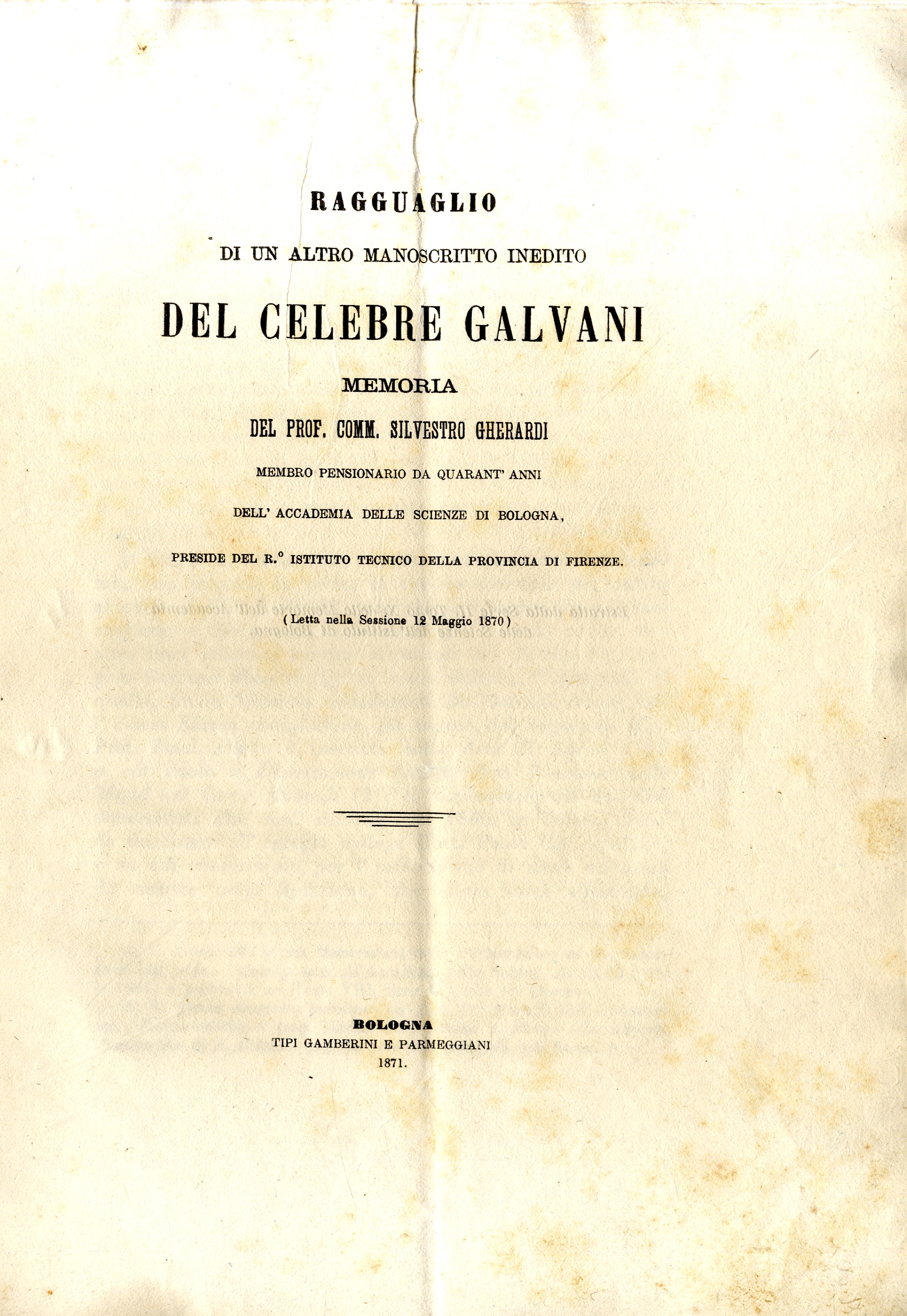 Ragguaglio di un'altro manoscritto inedito del celebre Galvani.