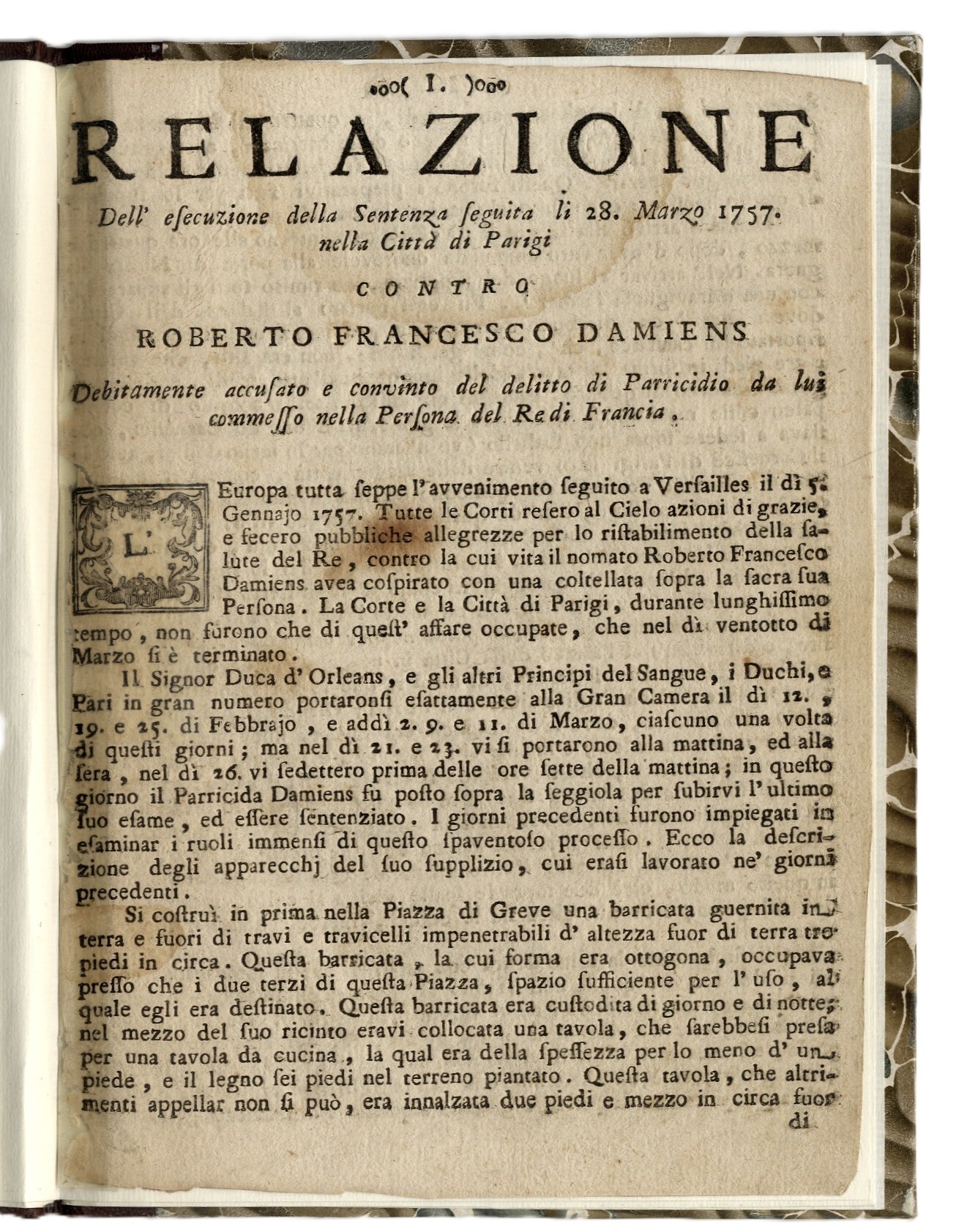 Relazione dell'esecuzione della Sentenza seguita li 28 marzo 1757 nella …