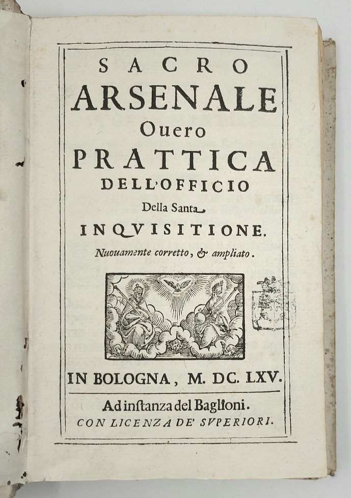 Sacro Arsenale, overo Prattica dell'Officio della Santa Inquisizione.