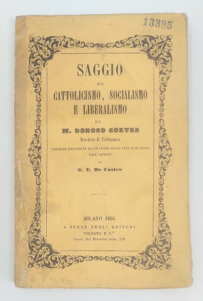 Saggio sul Cattolicesimo, Socialismo e Liberalismo