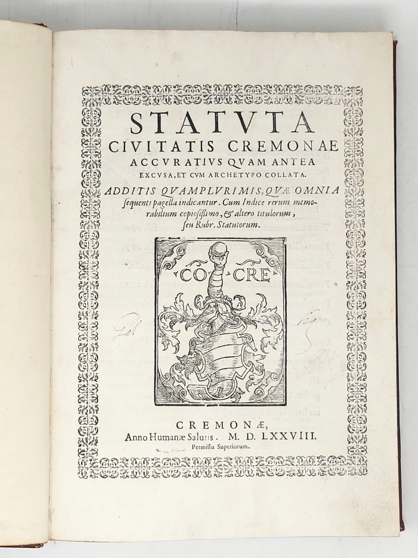 STATUTA CIVITATIS CREMONAE accuratius quam antea excusa, et cum archetypo …