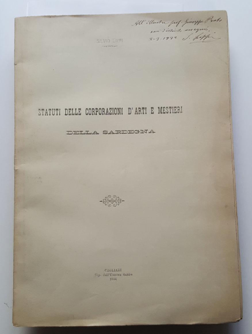 Statuti delle corporazioni d' Arti e Mestieri della Sardegna.