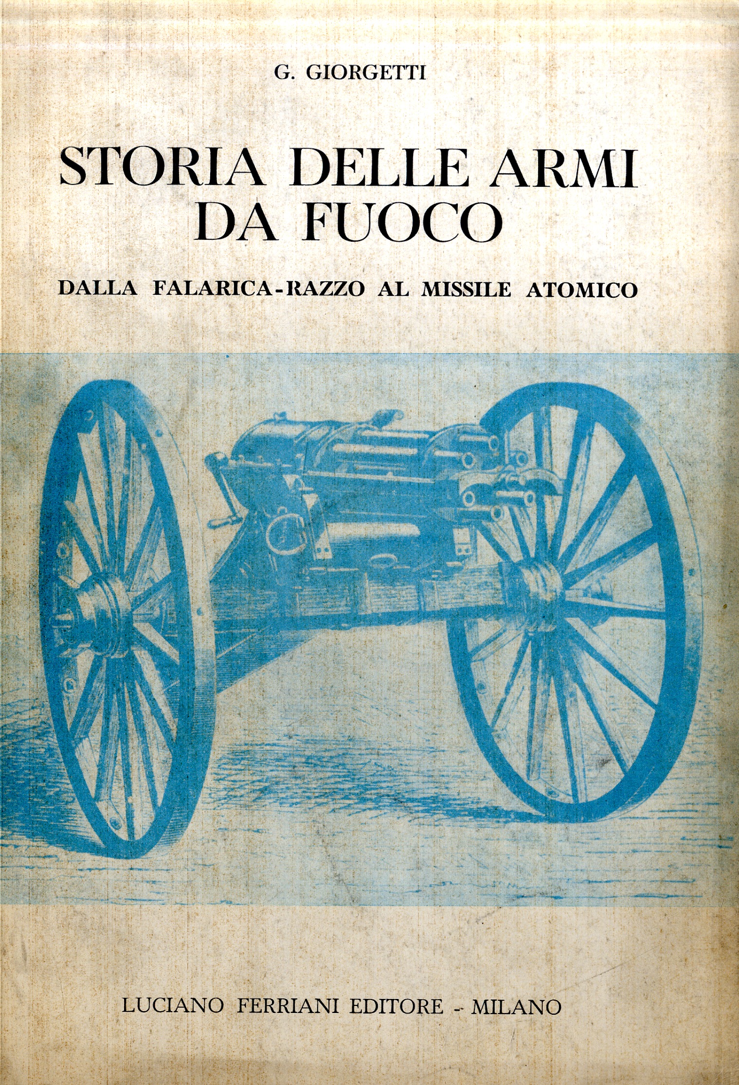 Storia delle armi da fuoco.