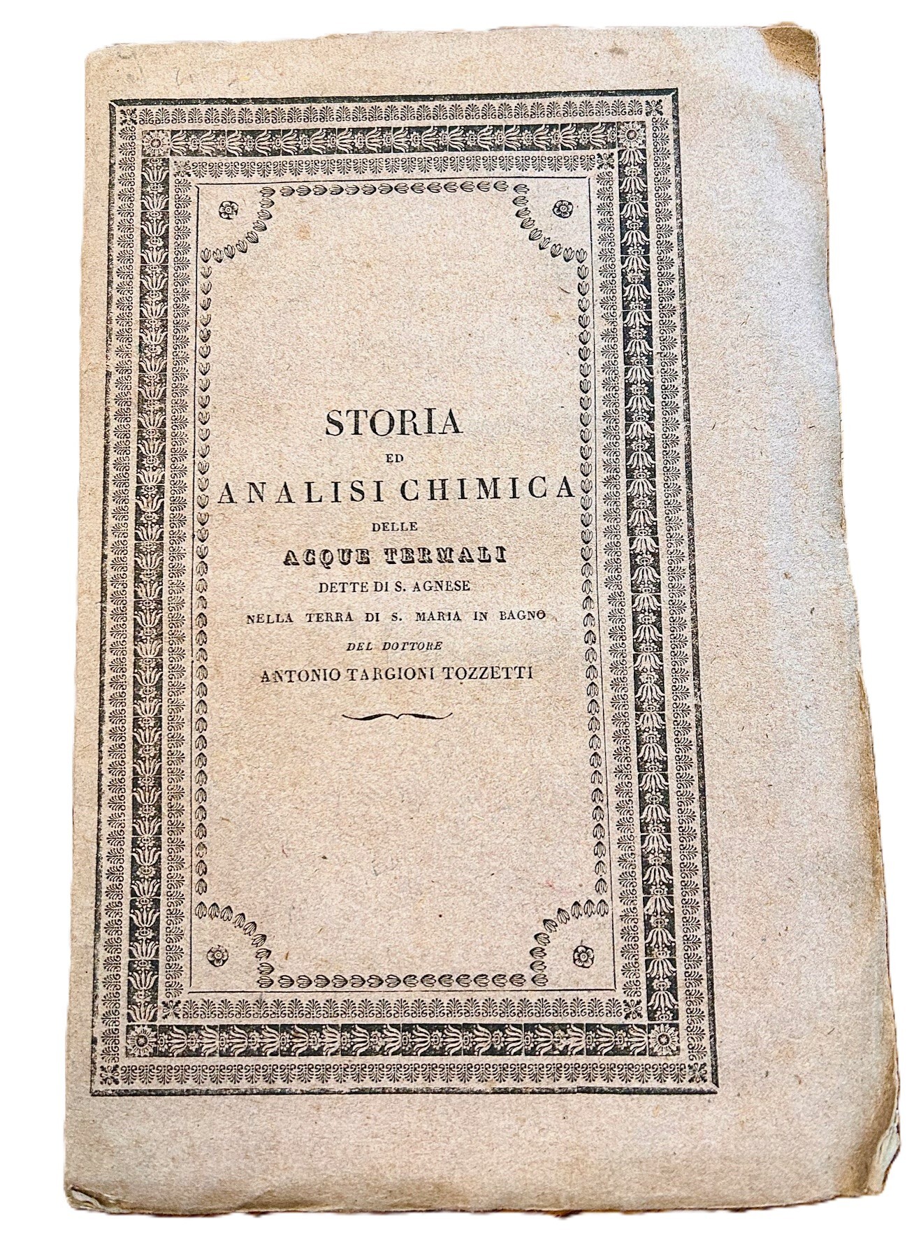 Storia ed analisi chimica delle acque termali dette di S. …