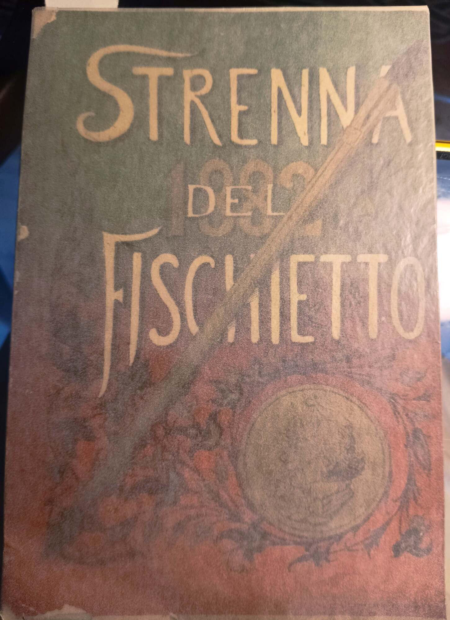 Strenna del fischietto pel 1882. Anno trentesimoquinto.