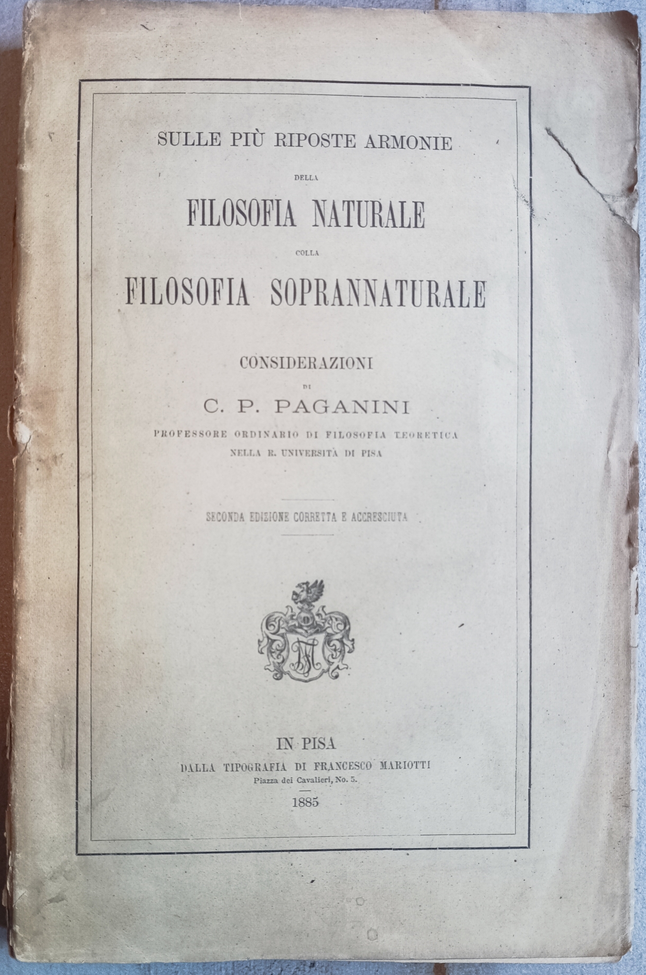 Sulle pi&amp;ugrave; riposte armonie della Filosofia Naturale colla Filosofia Soprannaturale.