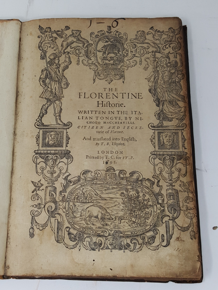 The Florentine Historie.&amp;nbsp;Written in the Italian tongue translated into English …