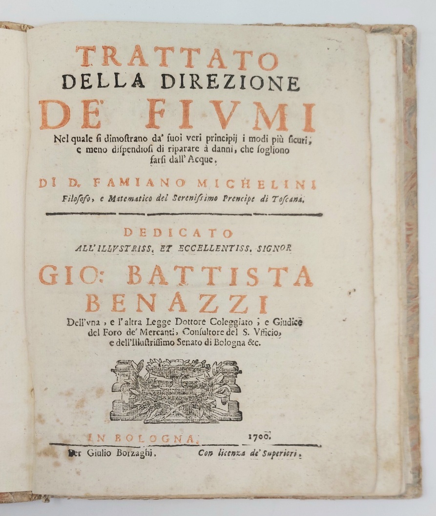 Trattato della Direzione de' Fiumi&amp;nbsp;nel quale si dimostrano da' suoi …