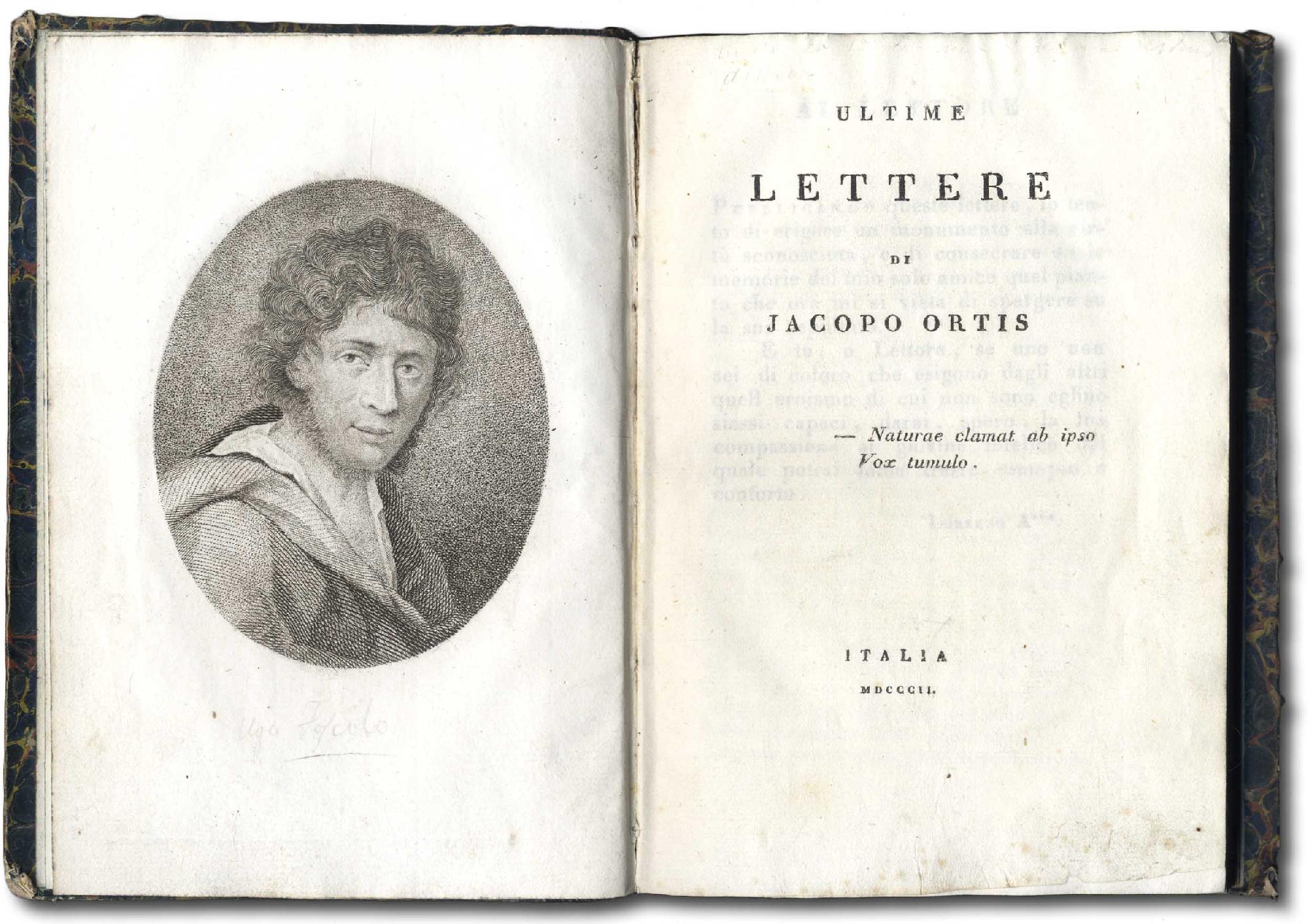 Ultime Lettere di Jacopo Ortis tratte dagli autografi. (Segue il …
