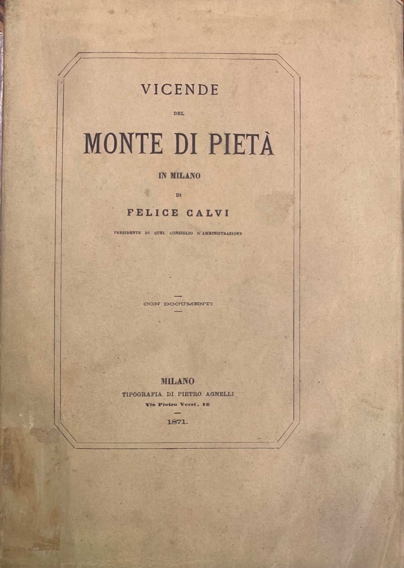 Vicende del Monte di Pietà in Milano.