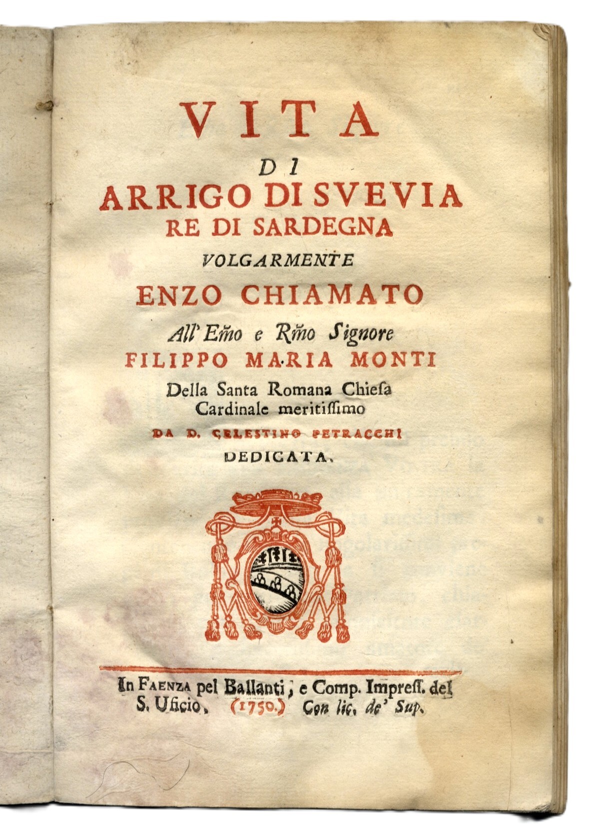 Vita di Arrigo di Svevia re di Sardegna volgarmente Enzo …