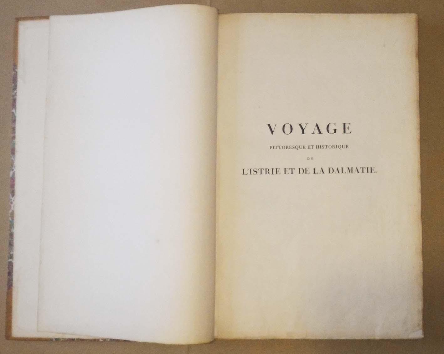 Voyage pittoresque et historique de l'Istrie et de la Dalmatie, …