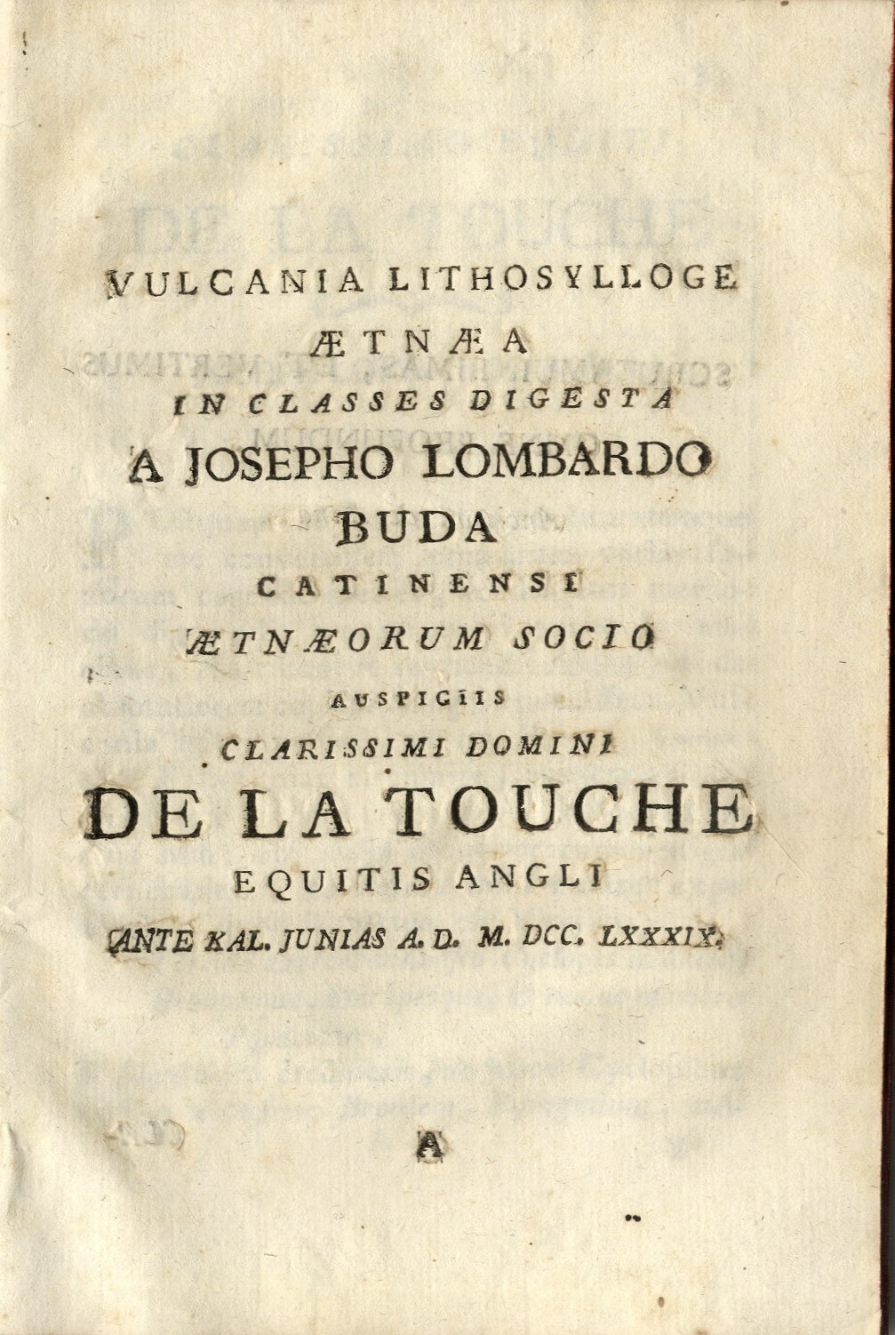 Vulcania lithosylloge aetnaea in classes digesta a Josepho Lombardo-Buda catinensi …