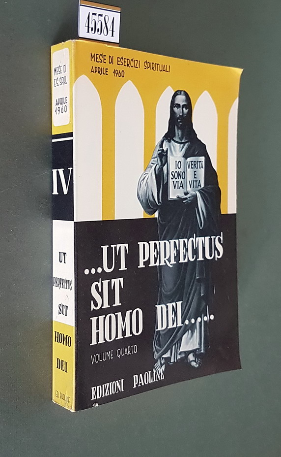 - Mese di Esercizi Spirituali (Aprile 1960) - VOLUME IV. …