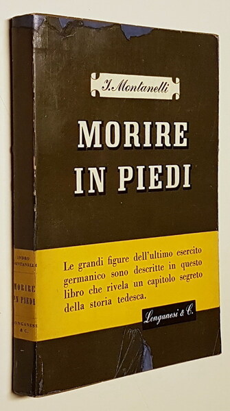MORIRE IN PIEDI - Rivelazioni sulla Germania segreta