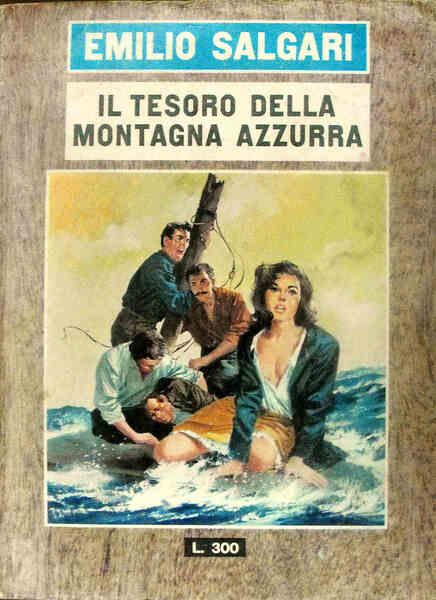 IL TESORO DELLA MONTAGNA AZZURRA