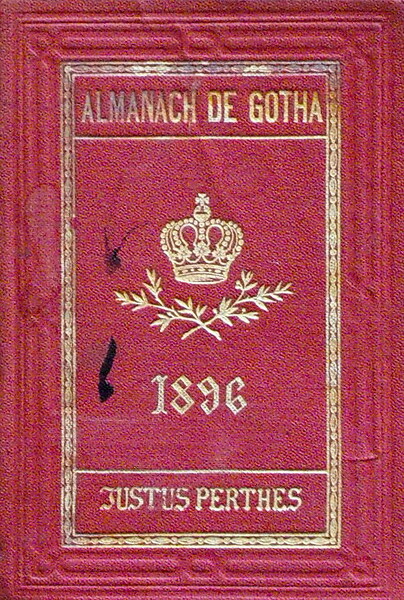 ALMANACH DE GOTHA - ANNUAIRE GENEALOGIQUE, DIPLOMATIQUE ET STATISTIQUE 1896