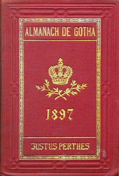 ALMANACH DE GOTHA - ANNUAIRE GENEALOGIQUE, DIPLOMATIQUE ET STATISTIQUE 1897