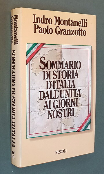 SOMMARIO DI STORIA D'ITALIA DALL'UNITA' AI GIORNI NOSTRI