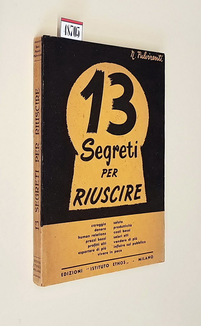 13 SEGRETI PER RIUSCIRE