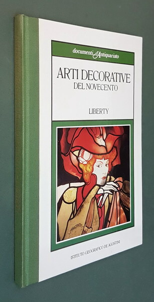 ARTI DECORATIVE DEL NOVECENTO - LIBERTY