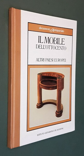 IL MOBILE DELL'OTTOCENTO - Altri paesi europei