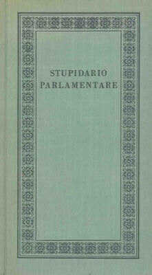 STUPIDARIO PARLAMENTARE