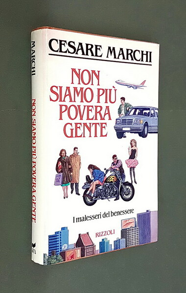 NON SIAMO PIU' POVERA GENTE