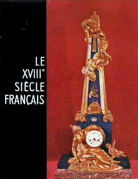 LE DIX-HUITIEME SIECLE FRANCAIS
