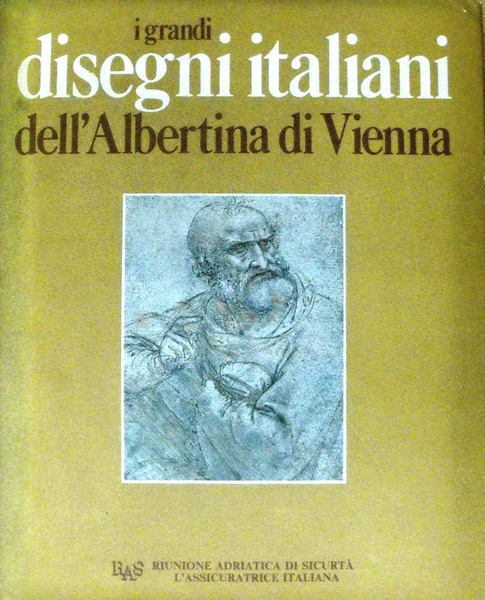 I GRANDI DISEGNI ITALIANI DELL'ALBERTINA DI VIENNA