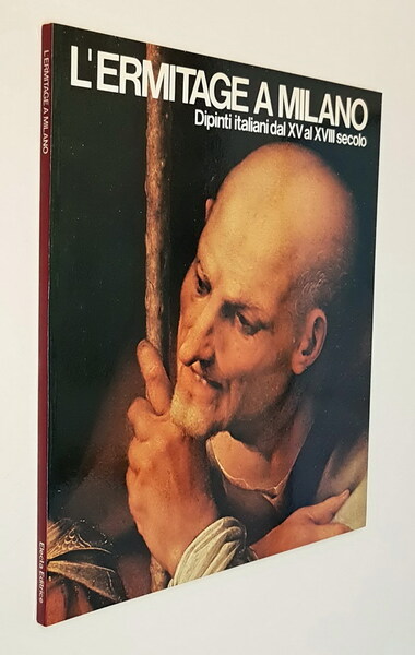 L'ERMITAGE A MILANO - Dipinti italiani dal XV al XVIII …
